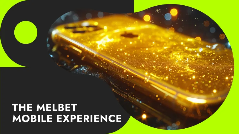 The Melbet Mobile Experience